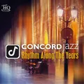 Produktbild: Various Artists Concord Jazz - Rhythm Along the Years (CD) Album