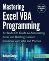 Produktbild: Mastering Excel VBA Programming: A Hands-On Guide to Automating Excel and Building Custom Solutions with VBA and Macros