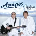Produktbild: Amigos - Santiago Blue [inkl. DVD]