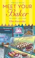 Produktbild: Meet Your Baker: A Bakeshop Mystery