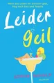 Produktbild: Sophie Ranald Leider geil (Taschenbuch)