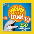 Produktbild: Weird But True! 10 (Weird but True) von National Ge... | Buch | Zustand sehr gut