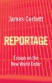 Produktbild: Reportage: Essays on the New World Order