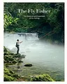 Produktbild: The Fly Fisher: The Essence and Essentials of Fly Fishin... | Buch | Zustand gut