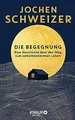 Produktbild: Die Begegnung. Eine Geschichte über den Weg zum sel... | Buch | Zustand sehr gut