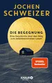 Produktbild: Buch Die Begegnung Jochen Schweizer Knaur