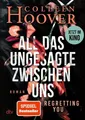 Produktbild: All das Ungesagte zwischen uns Roman | Die deutsche Ausgabe von ›Regretting Y...