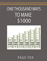Produktbild: One Thousand Ways to Make $1000