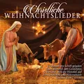 Produktbild: Various Christliche Weihnachtslieder (CD)