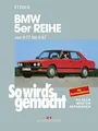 Produktbild: So wird's gemacht, pflegen warten reparieren, Band 68: BMW 5er-Reihe 9/72 bis 7/81 (Typ E12) und 7/81 bis 8/87 (Typ E28)