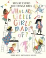 Produktbild: What Are Little Girls Made of? Nurser..., Jeanne Willis