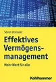 Produktbild: Effektives Vermögensmanagement: Mehr Wert für alle