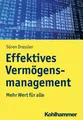 Produktbild: Effektives Vermögensmanagement: Mehr Wert für alle Sören Dressler