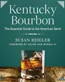 Produktbild: Kentucky Bourbon: The Essential Guide to the American Spirit