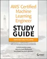 Produktbild: AWS Certified Machine Learning Engineer Study Guide: Associate (MLA-C01) Exam (Sybex Study Guide)