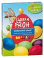 Produktbild: Heitmann Eierfarben - Farben Froh - 6 flüssige Eierfarben 1017049 Gelb, Orange, 