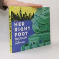 Produktbild: Her Right Foot  |  Dave Eggers