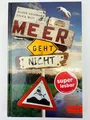 Produktbild: Meer geht nicht Oliver Uschmann Sylvia Witt Roman Humor Buch