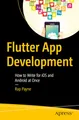 Produktbild: Flutter App Development: How to Write for iOS and Android at Once