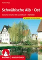 Produktbild: Schwäbische Alb Ost Zwischen Uracher Alb und Albuch - Härtsfeld. 50 Touren mi...