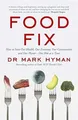 Produktbild: Food Fix: How to Save Our Health, Our Economy, Our ... | Buch | Zustand sehr gut
