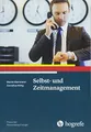 Produktbild: Selbst- und Zeitmanagement (Praxis der Personalpsychologie)