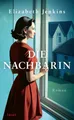 Produktbild: Elizabeth Jenkins Die Nachbarin