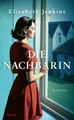Produktbild: Die Nachbarin: Roman | Ein zeitloser Klassiker neu entdeckt | »Wo liest man
