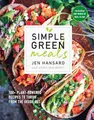 Produktbild: Simple Green Meals: 100+ Plant-Powered Recipes to Thrive from the Inside Out: A Cookbook