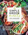 Produktbild: Simple Green Meals: 100+ Plant-Powered Recipes to Thri by Jen Hansard 1635650097