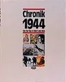 Produktbild: Chronik 1944 Tag für Tag in Wort und Bild von Lemcke, Jutta | Buch | Zustand gut