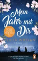Produktbild: Belletristik Mein Jahr mit Dir Roman. Die Romanvorlage zum Netflix-Film „My Oxford Julia Whelan