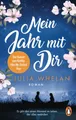 Produktbild: Mein Jahr mit Dir ~ Julia Whelan ~  9783328105831