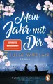 Produktbild: Mein Jahr mit Dir | Julia Whelan | 2023 | deutsch | My Oxford Year