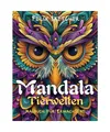 Produktbild: Mandala Tiere - 50 Einzigartige Tiermuster zum Ausmalen für Erwachsene: Entspan