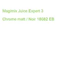 Produktbild: Magimix Juice Expert 3 Chrome matt / Noir 18082 EB (3519280019680)
