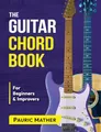 Produktbild: The Guitar Chord Book: Acoustic Guitar Chords For Beginners & Improvers (Complete Teach Yourself Guitar Books, Band 2)
