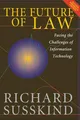Produktbild: The Future of Law: Facing the Challenges of Information Technology