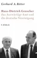Produktbild: Hans-Dietrich Genscher, das Auswärtige Amt und die deutsche Vereinigung Ger ...