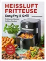 Produktbild: KOCHBUCH DIE HEISSLUFT FRITTEUSE - EASY FRY & GRILL DAS ORIGINAL BUCH NEU!