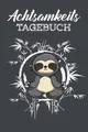 Produktbild: Achtsamkeits Tagebuch: Achtsamkeitsbuch mit Fragen und Übungen zum Ausfüllen, Achtsamkeit Geschenk, Das praktische Ausfüll Tagebuch, Achtsamkeitstagebuch Jugendliche / Teenager