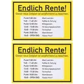 Produktbild: Endlich Rente Schild, 2 Stück, 1 mm PVC, 30 x 20 cm, Scherzartikel für Rentner, Spaßschild mit Tagesplanung nach dem Arbeitsleben, lustiges Hinweisschild für Ruhestand, witziger Spaßartikel Geschenk