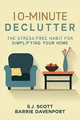 Produktbild: 10-Minute Declutter: The Stress-Free Habit for Simplifying Your Home