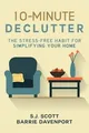 Produktbild: 10-Minute Declutter: The Stress-Free Habit for Simp... | Buch | Zustand sehr gut