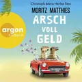 Produktbild: CHRISTOPH MARIA HERBST - ARSCH VOLL GELD   MP3 CD NEU