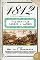 Produktbild: 1812: The War That Forged a Nation by Borneman, Walter R 0060531134