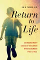 Produktbild: Return to Life: Extraordinary Cases of Children Who Remember Past Lives