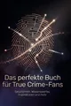 Produktbild: Das perfekte Buch für True Crime-Fans Henry Schwarz