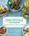 Produktbild: Julia Turshen Carlo Sernaglia Margaritaville: The Cookbook (Gebundene Ausgabe)