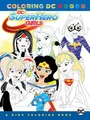 Produktbild: DC Super Hero Girls: A Kids Coloring Book